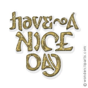 White-Sheet-Graphic-Have-A-Nice-Day-Good-Day-Image[1].gif