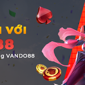 VANDO88 TUYỂN ĐẠI LÝ