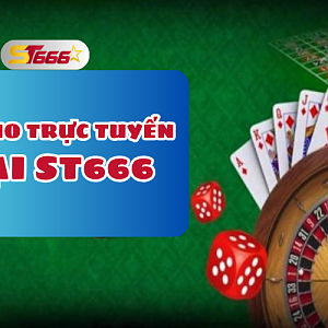 Casino trực tuyến tại ST666