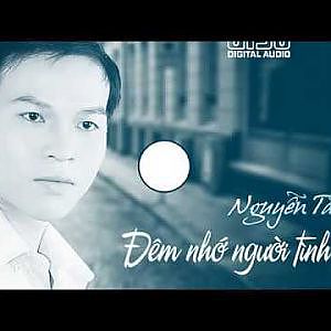 Đêm nhớ người tình - Nguyễn Tài - YouTube