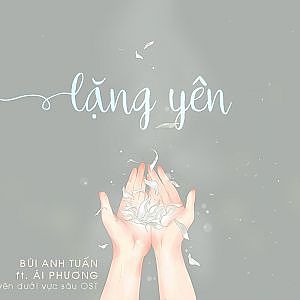 Lặng yên ‣ Bùi Anh Tuấn ft. Ái Phương「Lyric Video」| bimm - YouTube