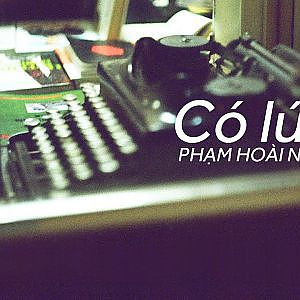 Lyrics || Có Lúc || Phạm Hoài Nam || Sáng tác - Quốc Bảo - YouTube
