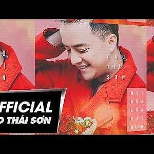 Cao Thái Sơn - Một Nửa Của Đời Mình (Official Lyrics Video) - YouTube