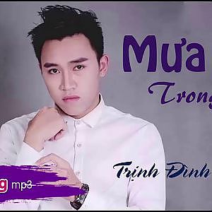 Mưa Trong Lòng | Trịnh Đình Quang _ Replay 1 Giờ - YouTube