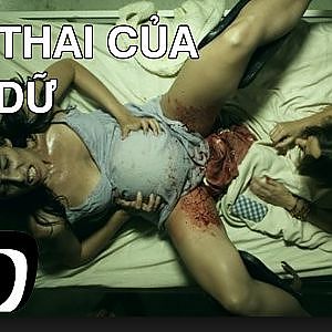 Phim Kinh Dị Nguy Hiểm 2016 - Bào Thai Của Quỷ @@ Cấm yếu tim không được xem - YouTube